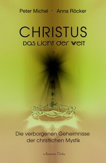 Christus - Das Licht der Welt