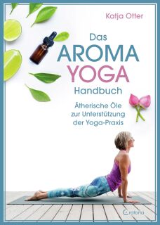 Berk Aroma-Yoga Handbuch v. Katja Otter