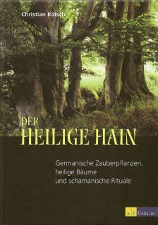 Berk Der heilige Hain von Christian Rätsch