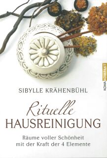 KOHA Verla Rituelle Hausreinigung von Sibylle Krähenbühl